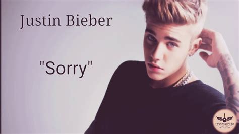 justin bieber sorry